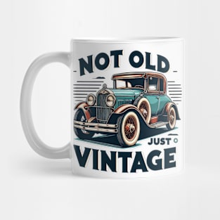 Not Old Just Vintage Mug